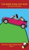 The Bonk Punk Hot Rod Chapter Book: Sound-Out Phonics Books Help Developing Readers including Students with Dyslexia Learn to Read (Step 3 in a ... Books): 13 (Dog on a Log Chapter Books)