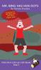 Mr. Bing Has Hen Dots: Sound-Out Phonics Books Help Developing Readers including Students with Dyslexia Learn to Read (Step 3 in a Systematic Series ... Books): 11 (Dog on a Log Let's Go! Books)