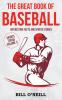 The Great Book of Baseball: Interesting Facts and Sports Stories: VOL.3 (Sports Trivia)