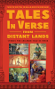 TALES IN VERSE FROM DISTANT LANDS : Stories for Children Told in Verse