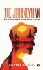 The Journeyman: Echoes of Love and Loss