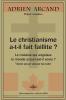 Le christianisme a-t-il fait faillite ?