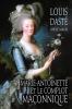 Marie-Antoinette et le complot maçonnique