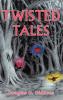 Twisted Tales