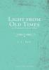 Light from Old Times; or Protestant Facts and Men