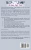 Sleep Little Baby No More Night Tears: You Don't Need to Look Like a Zombie. Discover Every Steps of The Proven No-Cry Solution and Feel Rested Energized and Ready to Take Over