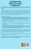 Cognitive Behavioral Therapy (CBT): Ready to Reprogram Your Brain? Get Rid of All The Negativity You've Been Carrying Around for Years Eliminate Anxiety Depression and Welcome Positive Thoughts