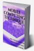 MOBILE COMPUTING TECHNIQUE