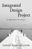 Integrated Design Project : An approach to do a project