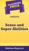 Short Story Press Presents Sense and Super Abilities