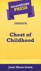 Short Story Press Presents Chest of Childhood