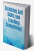 Enriching Soft Skills and Teaching Competency