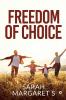 Freedom of Choice