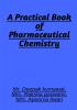 A Practical book of Pharmaceutical Chemistry