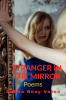 STRANGER IN THE MIRROR : Poems