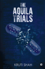 The Aquila Trials