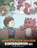 Bringe deinem Drachen Konsequenzen bei: (Teach Your Dragon To Understand Consequences) Eine süße Kindergeschichte um Kindern Konsequenzen zu erklären ... zu treffen.: 14 (My Dragon Books Deutsch)