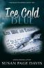 Ice Cold Blue: 2 (True Blue Mysteries)