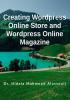 Creating Wordpress Online Store and Wordpress Online Magazine