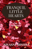 Tranquil Little Hearts : An anthology