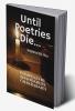 Until poetries die... : Inspired by you