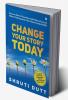 Change Your Story Today : Discover How to Transform and Achieve Success! #Bloom Technique for Life! #Secret CodeOGOD!