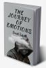 The Journey of Emotions : Life must go on!