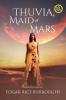 Thuvia Maid of Mars (Annotated Large Print)