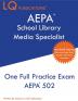 AEPA School Library Media Specialist: One Full Practice Exam - 2020 Exam Questions - Free Online Tutoring