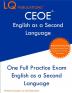 CEOE English as a Second Language: One Full Practice Exam - Free Online Tutoring - Updated Exam Questions