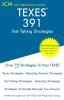 TEXES 391 - Test Taking Strategies: Free Online Tutoring - The latest strategies to pass your exam.