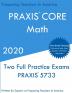 Praxis Core Math: Two PRAXIS Core Math Exams