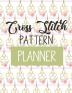 Cross Stitch Pattern Planner