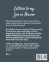 Letters To My Son In Heaven: A Diary Of All The Things I Wish I Could Say - Newborn Memories - Grief Journal - Loss of a Baby - Sorrowful Season - Forever In Your Heart - Remember and Reflect