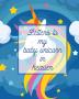 Letters To My Baby Unicorn In Heaven: A Diary Of All The Things I Wish I Could Say Newborn Memories Grief Journal Loss of a Baby Sorrowful Season Forever In Your Heart Remember and Reflect