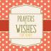 Prayers And Wishes For Baby: Children's Book Christian Faith Based I Prayed For You Prayer Wish Keepsake