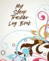 My Sleep Tracker Log Book: Health Fitness Basic Sciences Insomnia