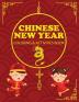 Chinese New Year Coloring & Activities Book: Children's Gift Happy New Year Activity Journal Notebook