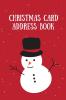 Christmas Card Address Book: Holiday Cards Sent And Received Keep Track & Record Addresses Gift List Tracker Organizer