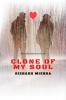 Clone of my soul : &quot;The twist and turns of love&quot;