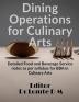 Dining Operations for Culinary Arts : Detailed Food and Beverage Service notes as per syllabus for BBA in Culinary Arts Students