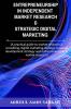 Entrepreneurship in Independent Market Research &amp; Strategic Digital Marketing