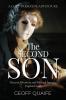 The Second Son: Dynastic Disasters and Political Intrigue: England 1660 (Luke Tremayne Adventure)