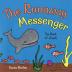 The Runaway Messenger: The Book of Jonah