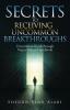 Secrets to Receiving Uncommon Breakthroughs: Uncommon Breakthrough Prayer Points Handbook