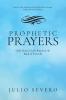 Prophetic Prayers: Daily Prayer Guide Based on the Book of Proverbs