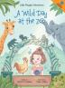 A Wild Day at the Zoo: Children's Picture Book: 2 (Little Polyglot Adventures)