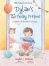 Dylan's Birthday Present / O Agasallo de Aniversario de Dylan - Bilingual Galician and English Edition: Children's Picture Book: 1 (Little Polyglot Adventures)