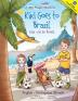 Kiki Goes to Brazil / Kiki Vai Ao Brasil - Bilingual English and Portuguese (Brazil) Edition: Children's Picture Book: 4 (Little Polyglot Adventures)