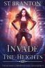 Invade The Heights: 4 (The Heinous Crimes of Sara Slick)